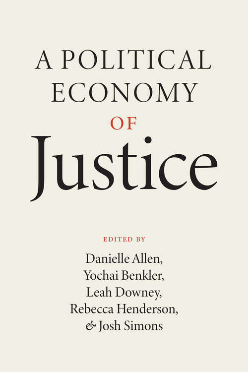 Book cover of A Political Economy of Justice