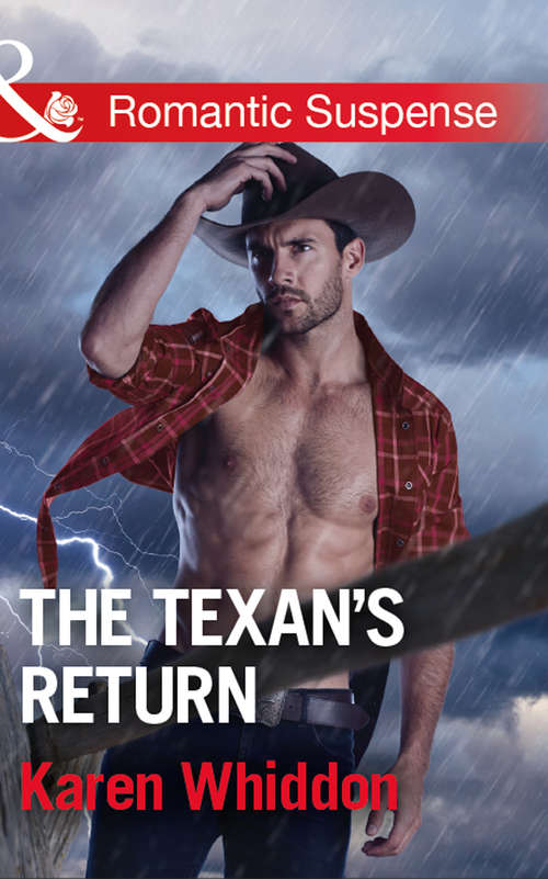 Book cover of The Texan's Return: Colton Undercover The Texan's Return Secret Agent Under Fire Covert Kisses (ePub edition) (Mills And Boon Romantic Suspense Ser.)