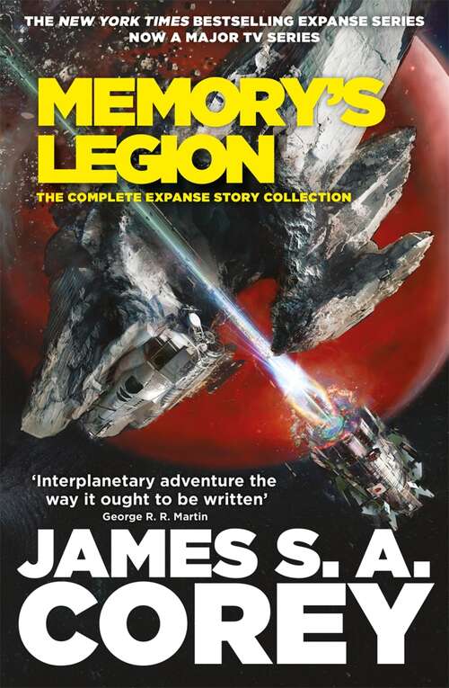 Book cover of Memory's Legion: The Complete Expanse Story Collection