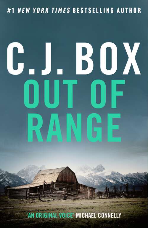 Book cover of Out of Range (Joe Pickett: No. 5)