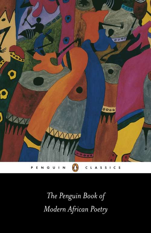 Book cover of The Penguin Book of Modern African Poetry (5)