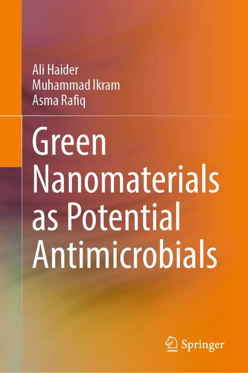 Book cover of Green Nanomaterials as Potential Antimicrobials (1st ed. 2023)