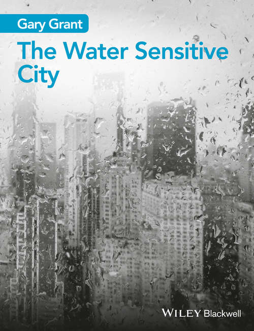 Book cover of The Water Sensitive City