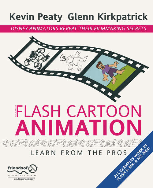 Book cover of Flash Cartoon Animation: Learn from the Pros (1st ed.)