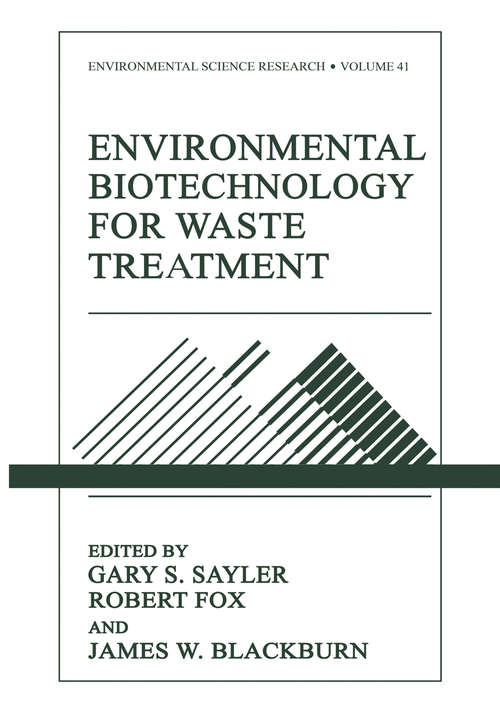 Book cover of Environmental Biotechnology for Waste Treatment (1991) (Environmental Science Research #41)
