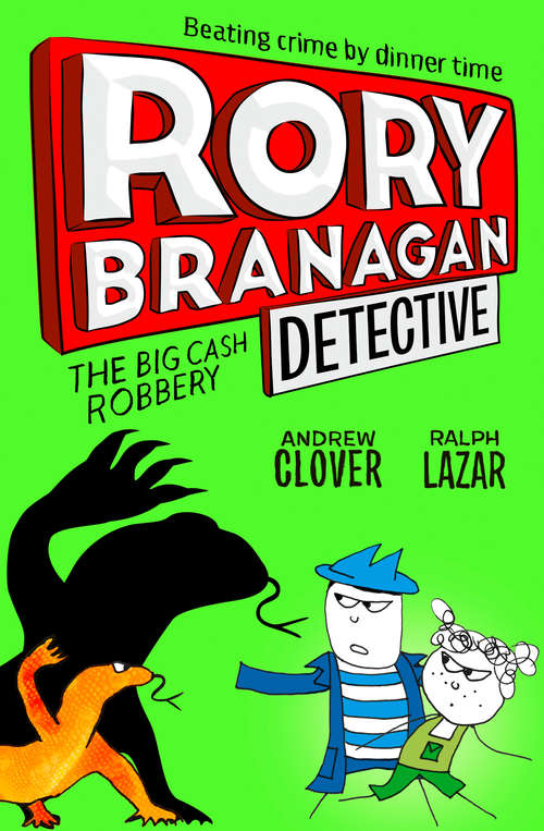 Book cover of The Big Cash Robbery (ePub edition) (Rory Branagan (Detective) #3)
