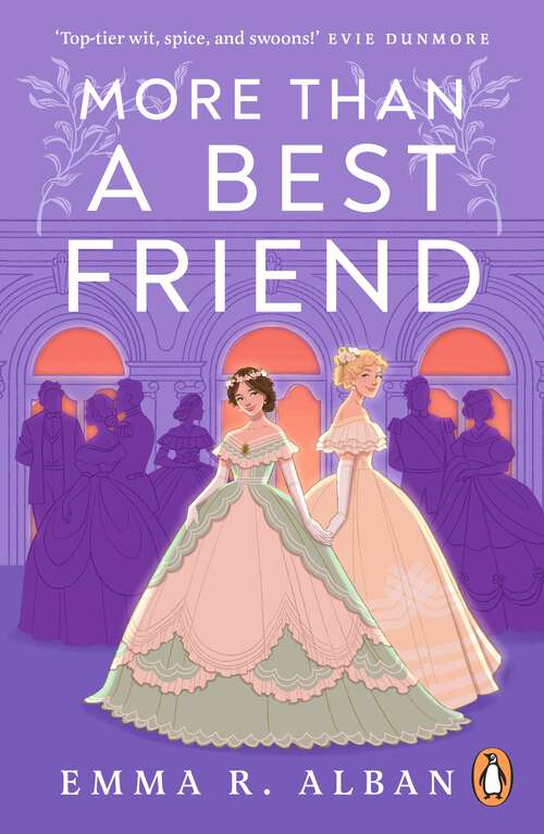 Book cover of More than a Best Friend: The Lesbian Bridgerton you didn’t know you needed (Mischief and Matchmaking)