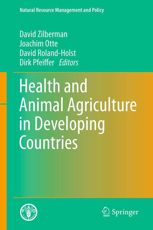Book cover of Health and Animal Agriculture in Developing Countries (2012) (Natural Resource Management and Policy #36)