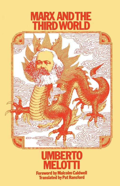 Book cover of Marx and the Third World (1st ed. 1977)