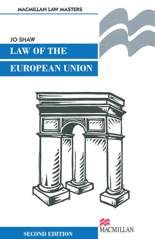 Book cover of The Law of the European Union (2nd ed. 1996) (Macmillan Law Masters)