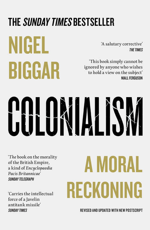 Book cover of Colonialism: A Moral Reckoning