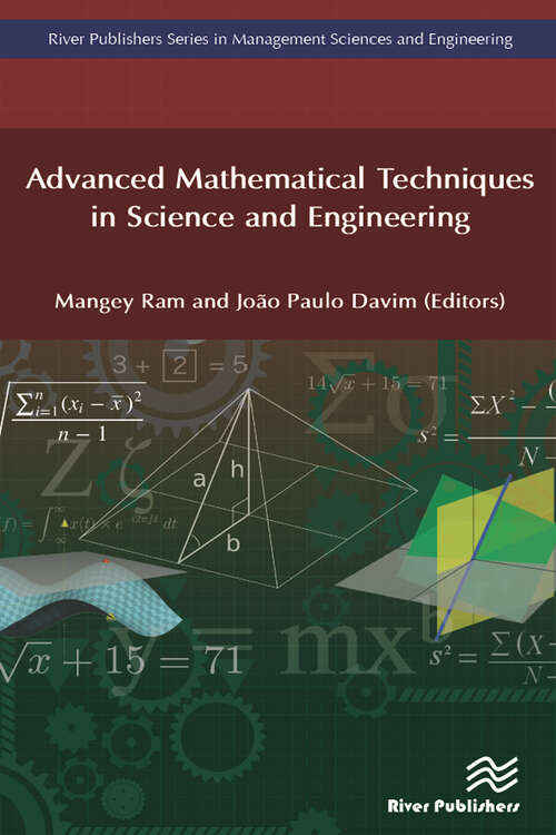 Book cover of Advanced Mathematical Techniques in Science and Engineering