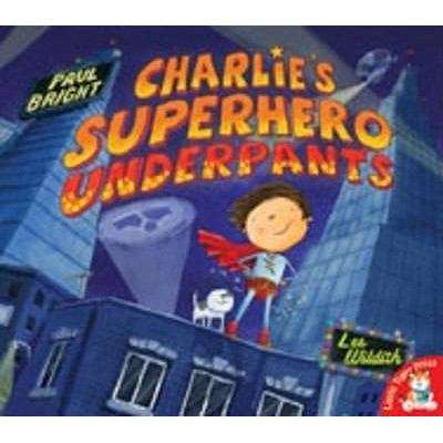 Book cover of Charlie's Superhero Underpants (PDF)