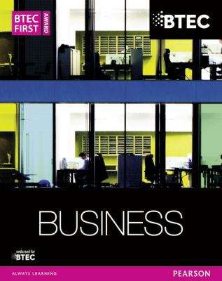 Book cover of BTEC First Business Award Student Book (1st edition) (PDF)
