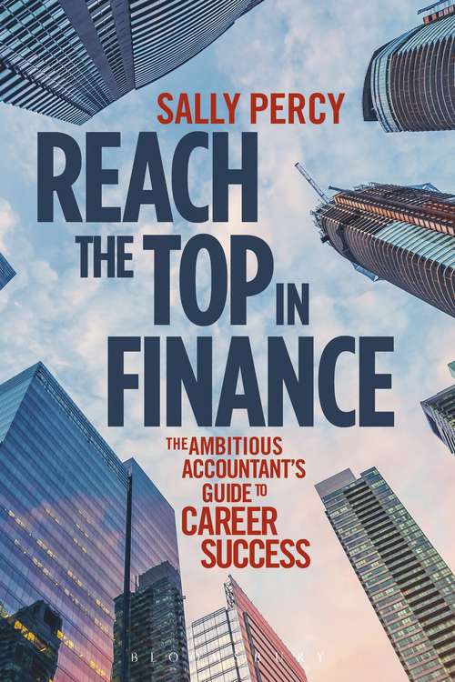 Book cover of Reach the Top in Finance: The Ambitious Accountant's Guide to Career Success