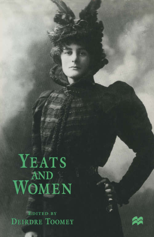 Book cover of Yeats and Women (2nd ed. 1997)