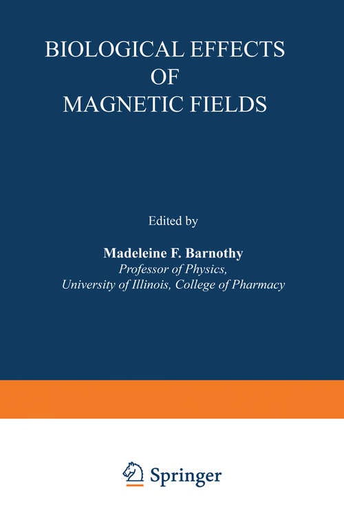 Book cover of Biological Effects of Magnetic Fields: Volume 2 (pdf) (1964)