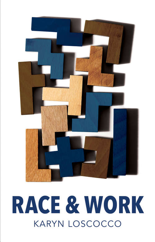Book cover of Race and Work (Work & Society)