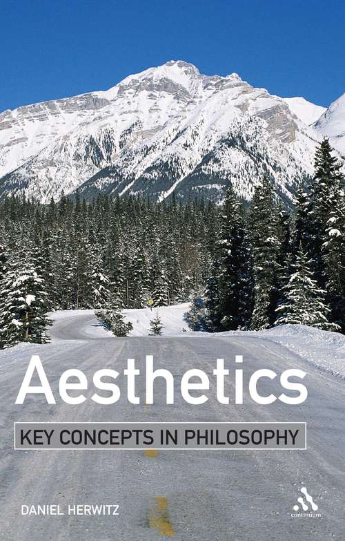 Book cover of Aesthetics: Key Concepts in Philosophy (Key Concepts in Philosophy)