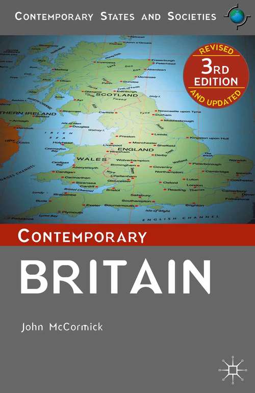 Book cover of Contemporary Britain (3rd ed. 2012) (Contemporary States and Societies)