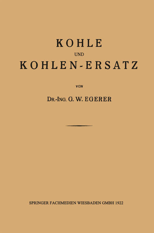Book cover of Kohle und Kohlen-Ersatz (1922)