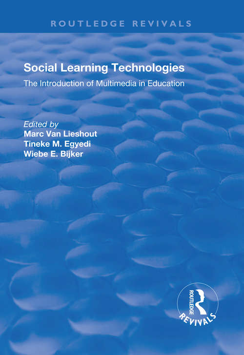 Book cover of Social Learning Technologies: The Introduction of Multimedia in Education (Routledge Revivals)