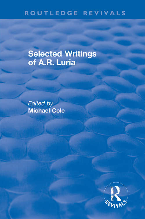 Book cover of Selected Writings of A.R. Luria (Routledge Revivals)