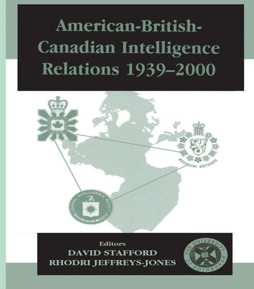 Book cover of American-British-Canadian Intelligence Relations, 1939-2000 (Studies in Intelligence)