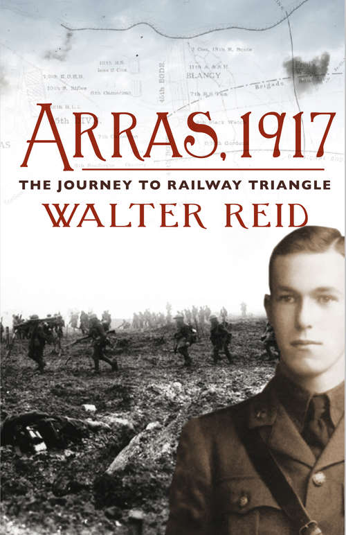 Book cover of Arras, 1917: The Journey to Railway Triangle