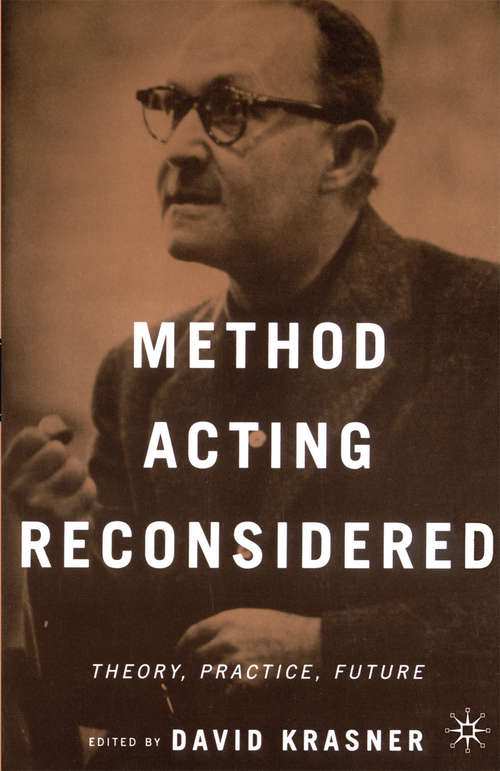 Book cover of Method Acting Reconsidered: Theory, Practice, Future (1st ed. 2000)