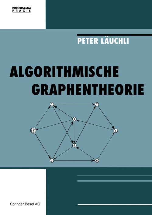 Book cover of Algorithmische Graphentheorie (1991) (Programm Praxis #9)