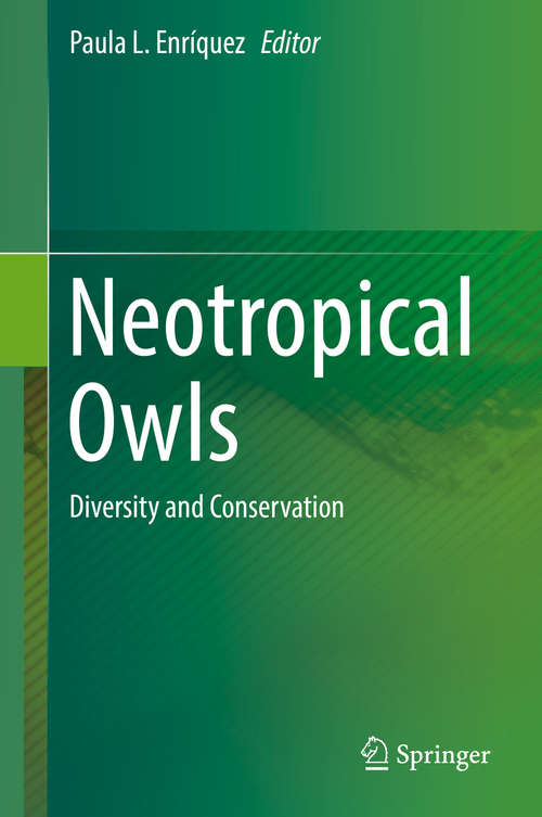 Book cover of Neotropical Owls: Diversity and Conservation