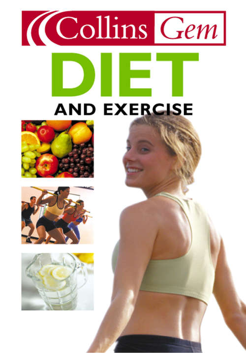 Book cover of Diet and Exercise (ePub edition) (Collins Gem)