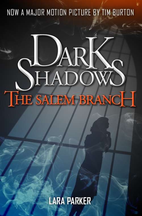 Book cover of Dark Shadows 2: The Salem Branch (Dark Shadows Ser. #2)