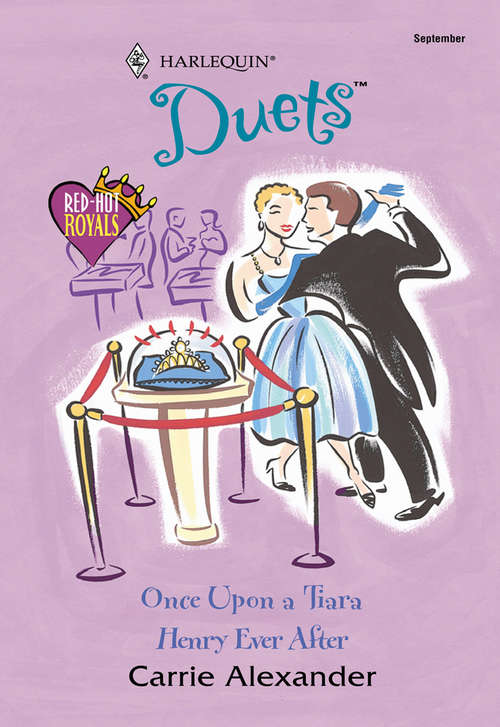 Book cover of Once Upon A Tiara: Once Upon A Tiara / Henry Ever After (ePub First edition) (Mills And Boon Silhouette Ser.)