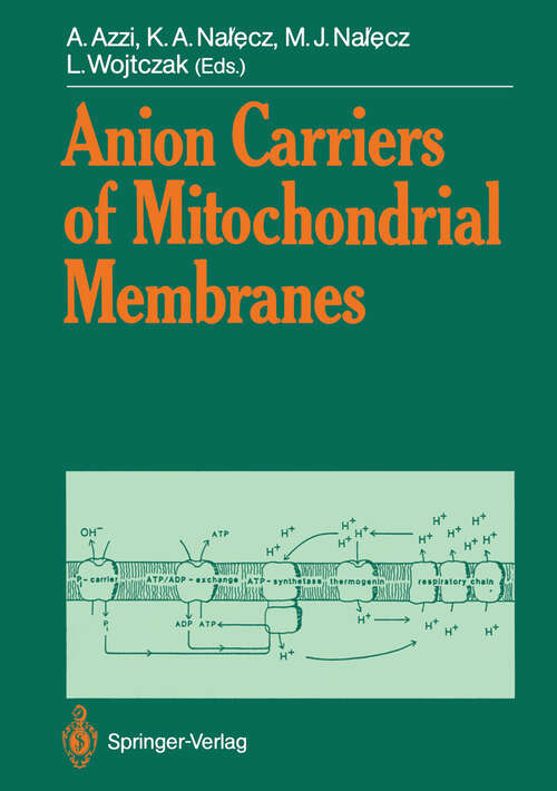 Book cover of Anion Carriers of Mitochondrial Membranes (1989)