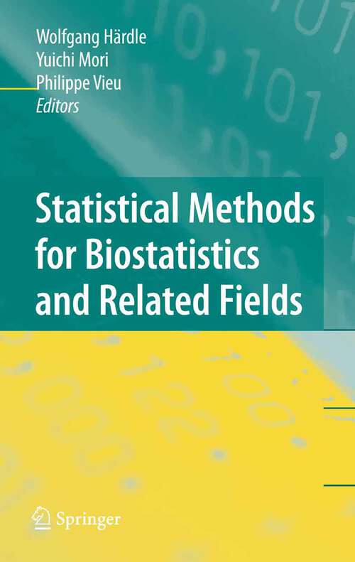Book cover of Statistical Methods for Biostatistics and Related Fields (2007)