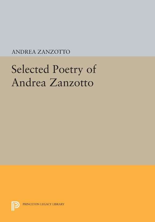 Book cover of Selected Poetry of Andrea Zanzotto