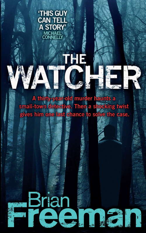 Book cover of The Watcher: A fast-paced Minnesota murder mystery (Jonathan Stride Ser.: Bk. 4)