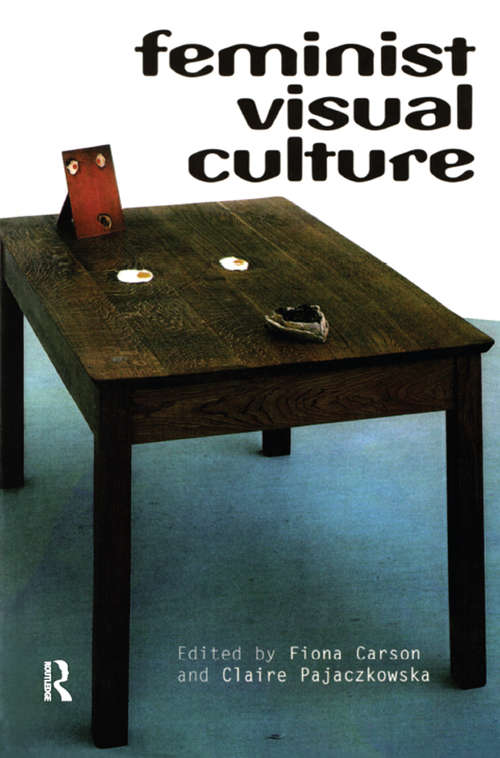Book cover of Feminist Visual Culture