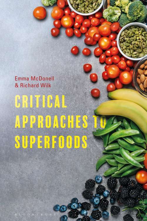 Book cover of Critical Approaches to Superfoods