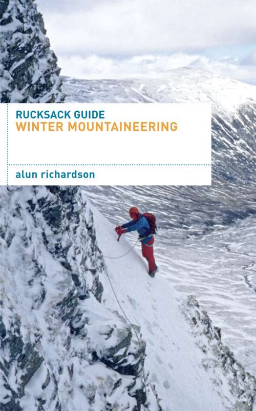 Book cover of Rucksack Guide - Winter Mountaineering