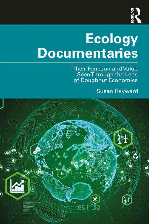 Book cover of Ecology Documentaries: Their Function and Value Seen Through the Lens of Doughnut Economics