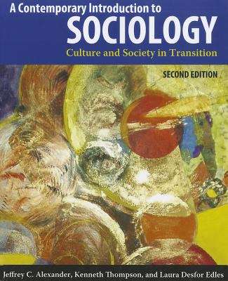 Book cover of A Contemporary Introduction To Sociology, 2nd Edition: Culture And Society In Transition