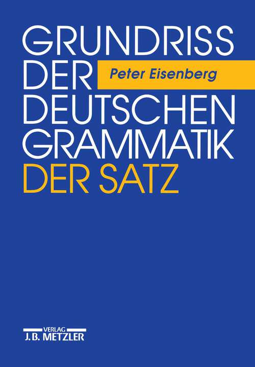 Book cover of Grundriss der deutschen Grammatik: Band 2: Der Satz (1. Aufl. 1999)