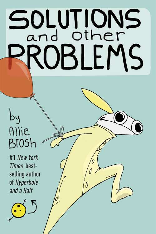 Book cover of Solutions and Other Problems
