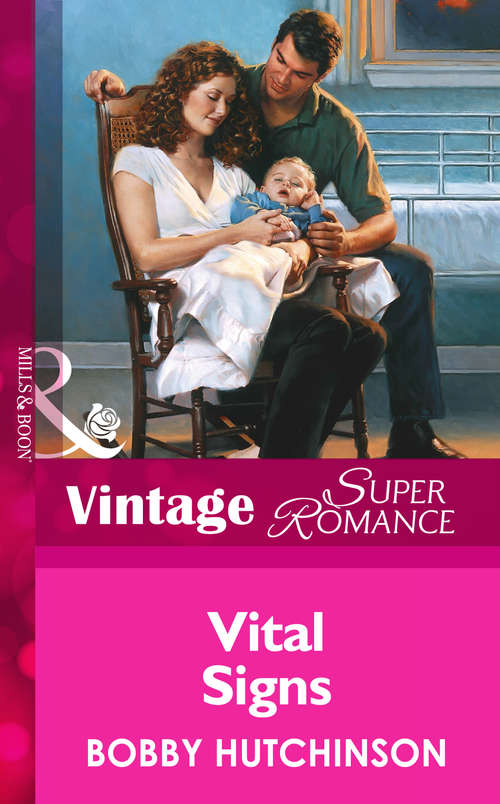 Book cover of Vital Signs (ePub First edition) (Mills And Boon Vintage Superromance Ser.)