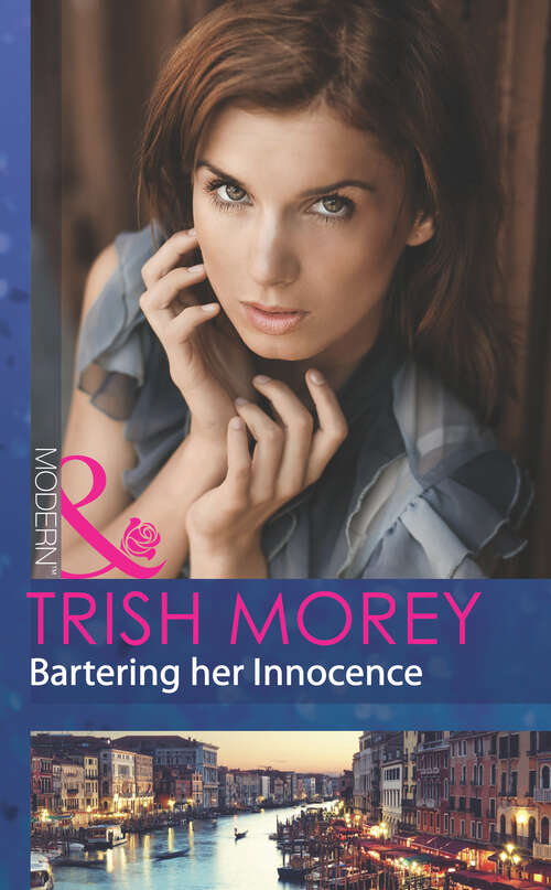Book cover of Bartering Her Innocence: Sold To The Enemy / Bartering Her Innocence / Innocent Of His Claim (ePub First edition) (Mills And Boon Modern Ser.)