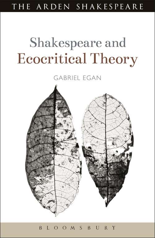Book cover of Shakespeare and Ecocritical Theory (Shakespeare and Theory)