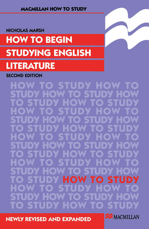 Book cover of How to Begin Studying English Literature (2nd ed. 1995) (Study Guides: Literature)